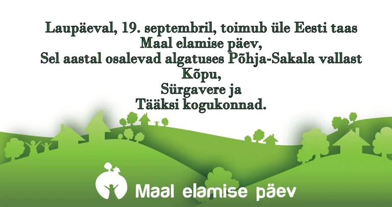 Maal elamise päev Põhja-Sakalas: kolm paika on tasuta avatud